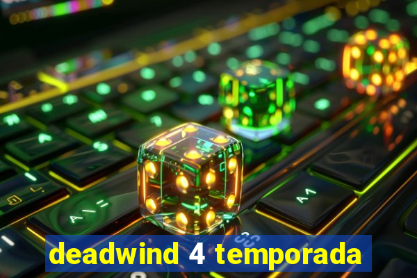 deadwind 4 temporada